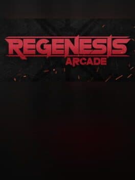 Regenesis Arcade