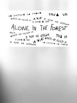 Alone In The Forest VR