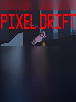 PIXEL DRIFT