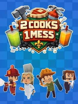 2 Cooks 1 Mess