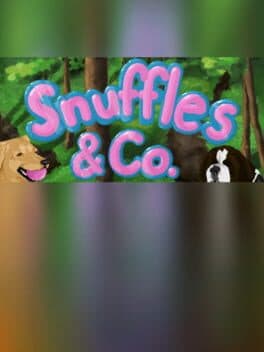 Snuffles and Co.