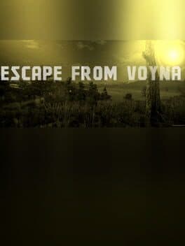 ESCAPE FROM VOYNA: Tactical FPS survival