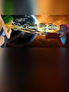 Just Beneath The Skin 2D
