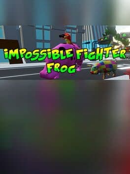 IMPOSSIBLE FIGHTER FROG