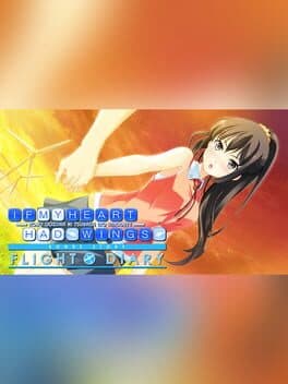 If My Heart Had Wings -Flight Diary-