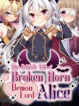 The Rebirth Tale of Broken Horn Demon Lord Alice