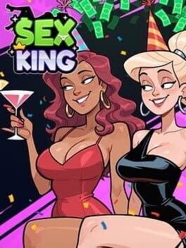 Sex King: From Rags to Sexcess