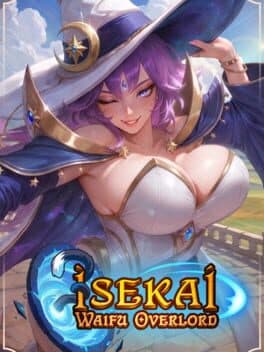 Isekai: Waifu Overlord