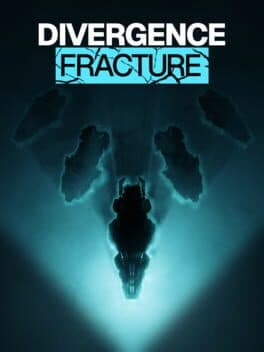 Divergence: Fracture
