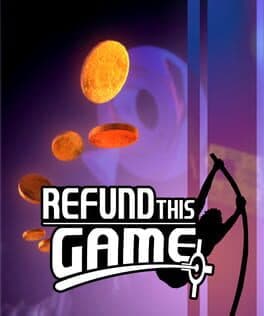 Refund This Game
