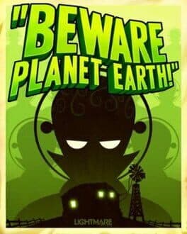 Beware Planet Earth