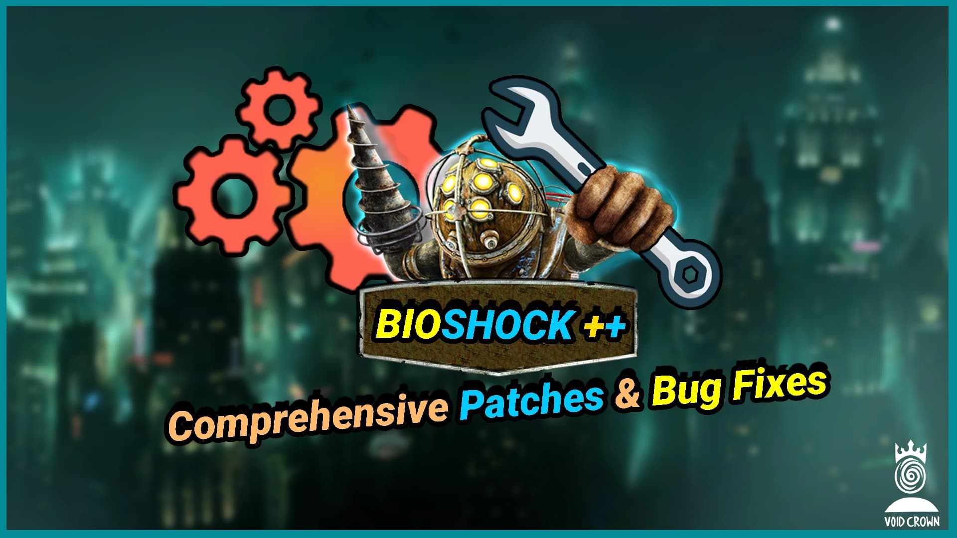 Bioshock Remastered Stability Patches And Bugs Fixes