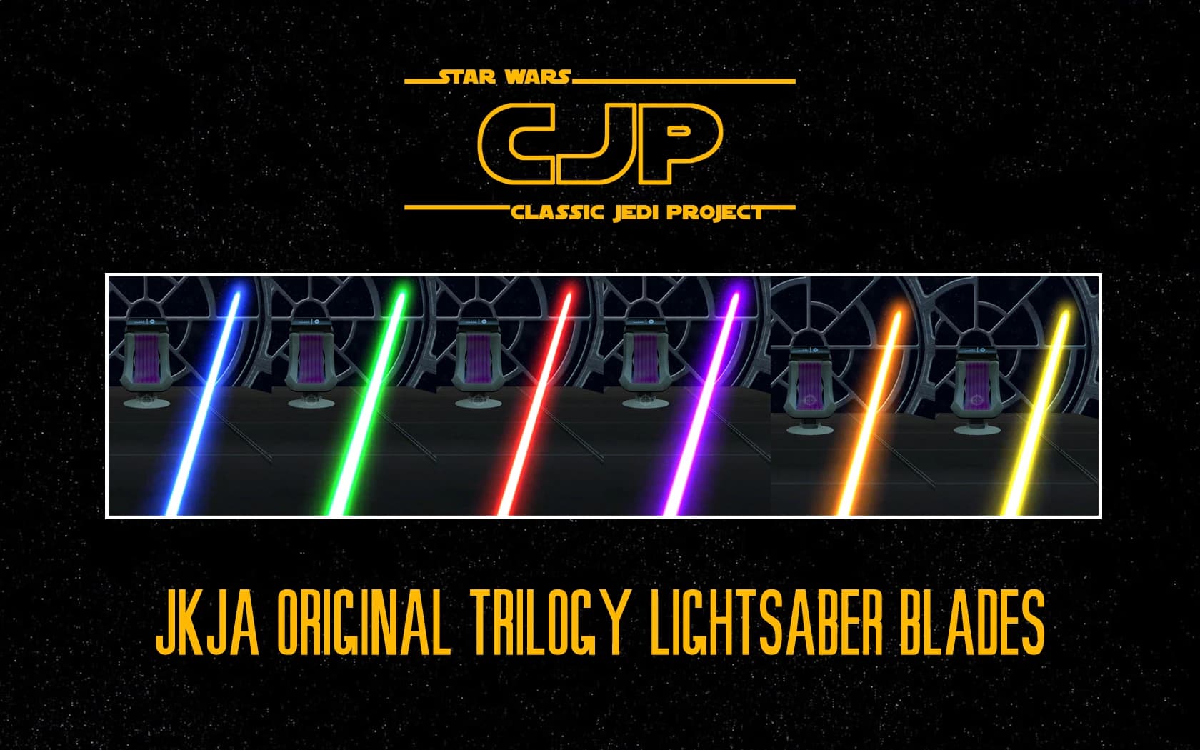 Classic Jedi Project (CJP) Original Trilogy Lightsaber Blades HD