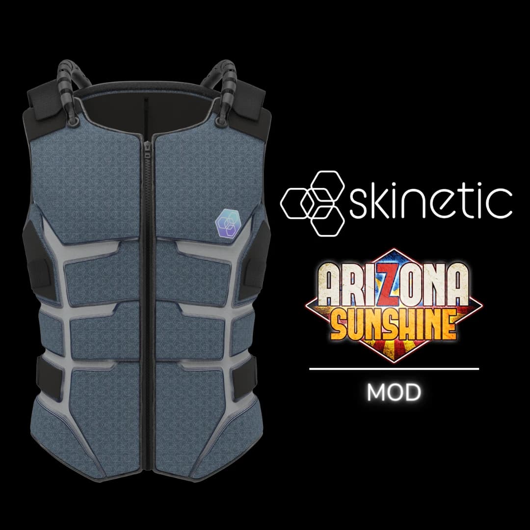 Skinetic for Arizona Sunshine