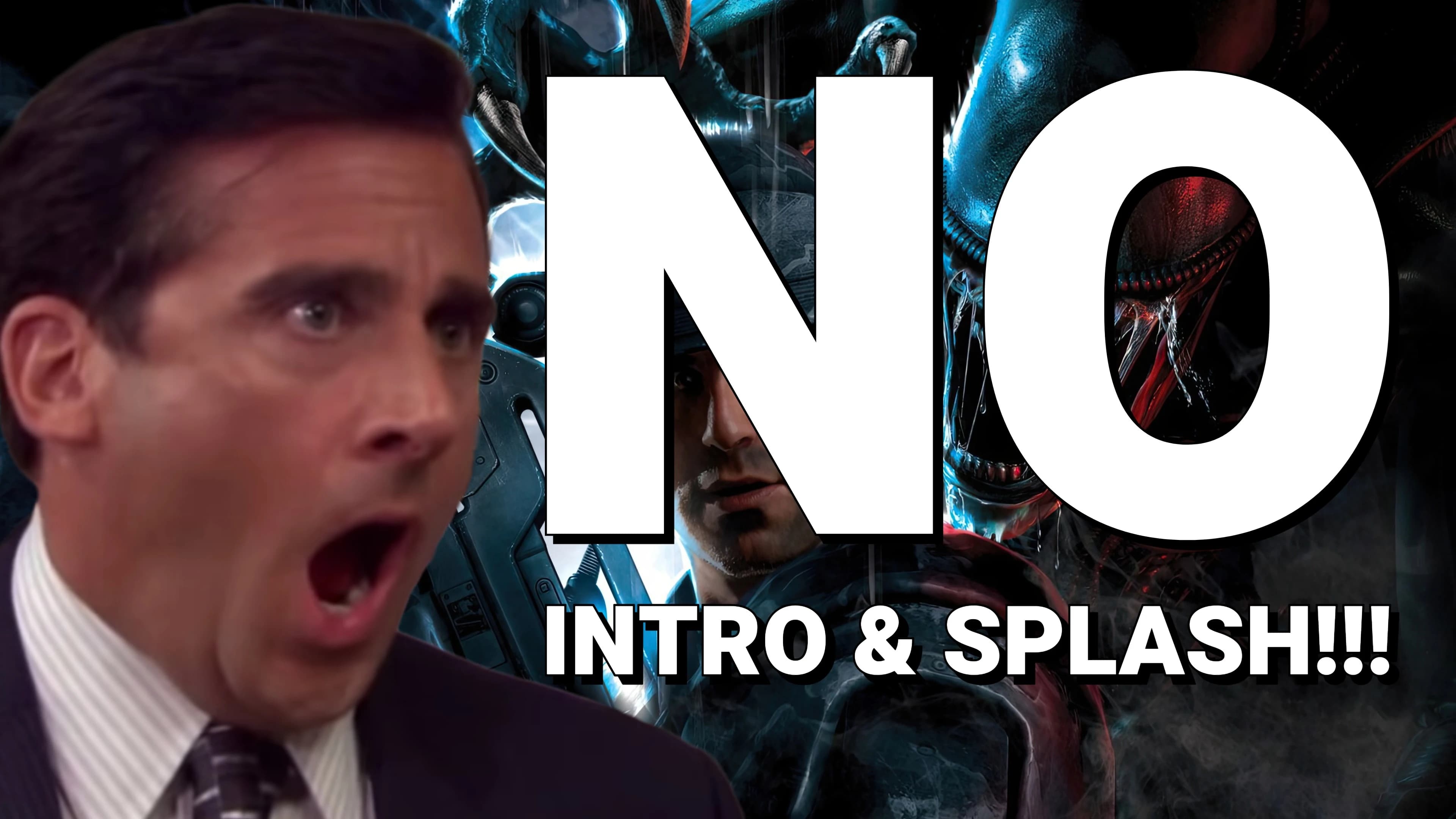 No-Intro-Splash (Skip Startup - Splash Videos)