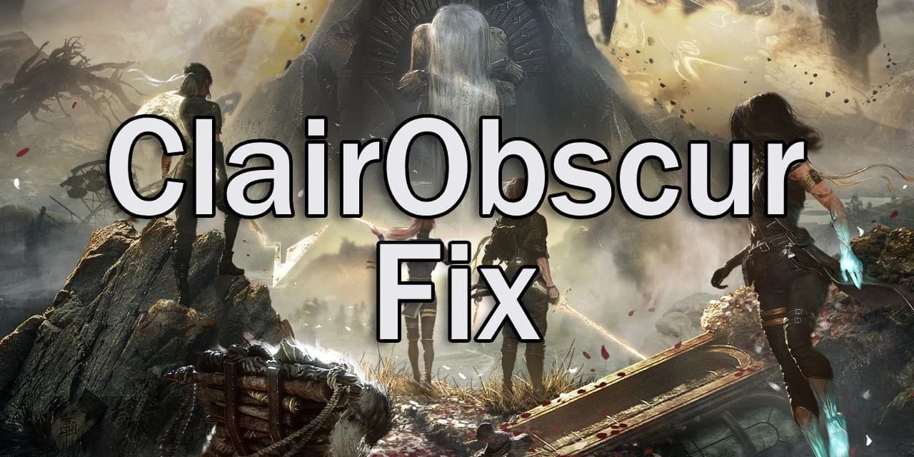 ClairObscurFix